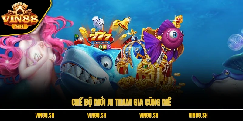 bắn cá VIN88