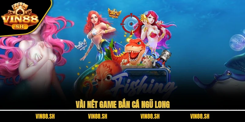 bắn cá ngũ long